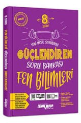 ANKARA 8. SINIF FEN BİLİMLERİ GÜÇLENDİREN SORU BANKASI
