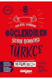 ANKARA 8. SINIF TÜRKÇE GÜÇLENDİREN SORU BANKASI